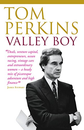 Download Valley Boy: Adventures of the Renowned Venture Capitalist, Sillicon Valley Entrepreneur and One of the World's Most Successful Businessmen Download Valley Boy: Adventures of the Renowned Venture Capitalist, Sillicon Valley Entrepreneur and One of the World's Most Successful Businessmen