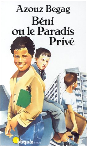 couverture de : B&eacute;ni ou le paradis priv&eacute;