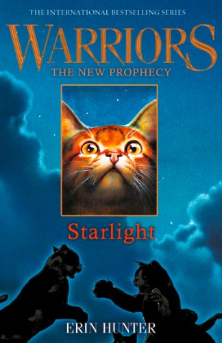 Download STARLIGHT (Warriors: The New Prophecy, Book 4)