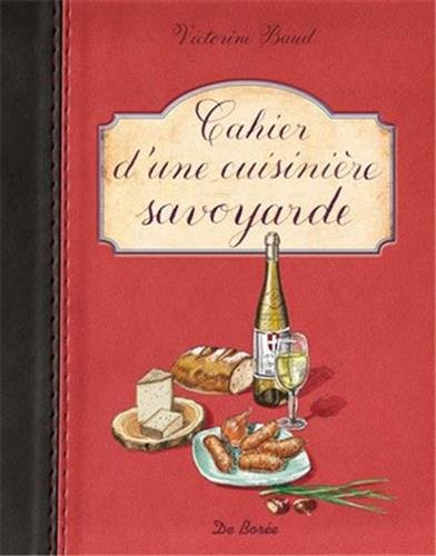 Cahier d'une cuisinère savoyarde gratuit Cahier d'une cuisinère savoyarde gratuit