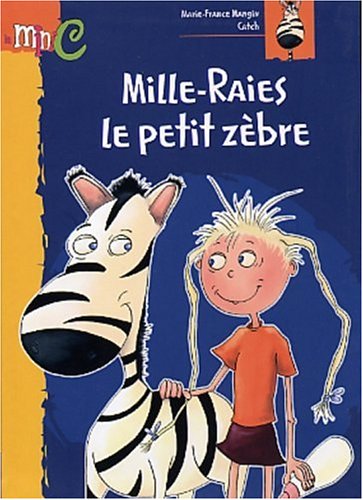 couverture de : Mille-raies le petit z&eacute;bre