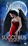 Succubus, Tome 2: Succubus Nights