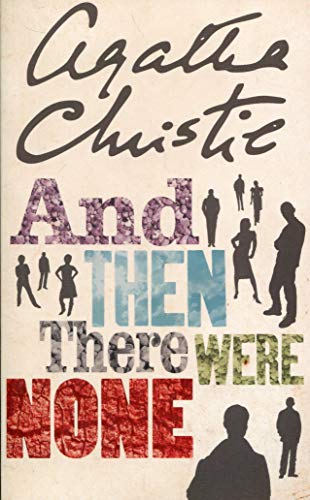 And then there were none (agatha christie collection)