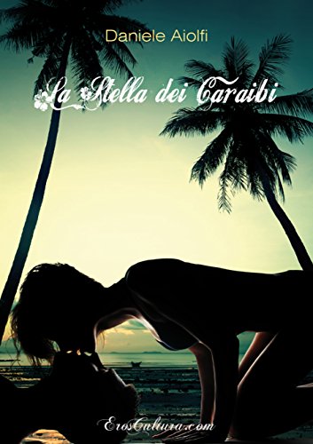 Daniele Aiolfi - La Stella dei Caraibi (2016)