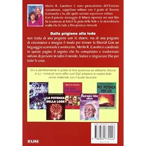 Dalla prigione alla lode