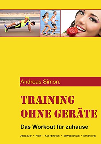 Training Ohne Gerate Das Workout Fur Zuhause Ebook Andreas Simon