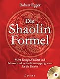 Image de Die Shaolin-Formel (inkl. DVD): Mehr Energie, Vitalität und Lebensfreude - das Trainingsprogramm f