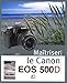 Produktbild Maîtriser le Canon EOS 500D