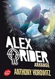 Alex Rider - Tome 6 - Arkange