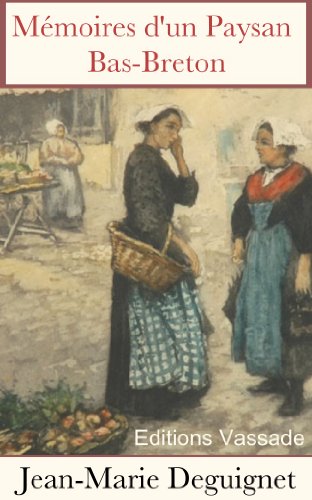 Mémoires d'un paysan bas-breton Mémoires d'un paysan bas-breton
