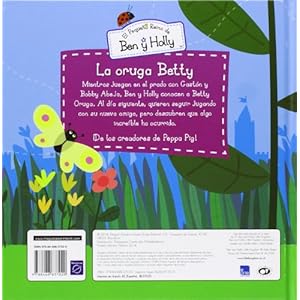 El pequeño reino de Ben y Holly 6. La oruga Betty