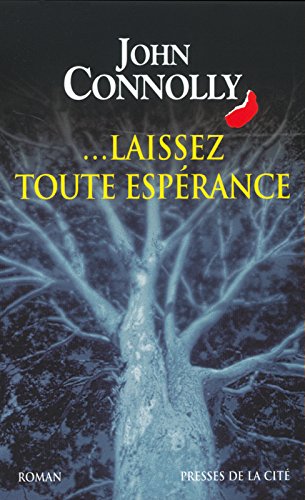 couverture de : ... Laissez toute esp&eacute;rance