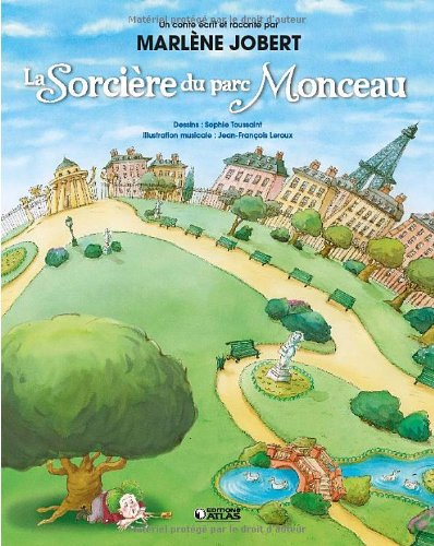 <a href="/node/19775">La sorcière du parc Monceau</a>