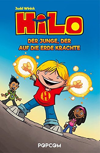 Hilo 01: Der Junge, der auf die Erde krachte