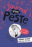 Journal d'une peste - tome 7 En avant la musique !
