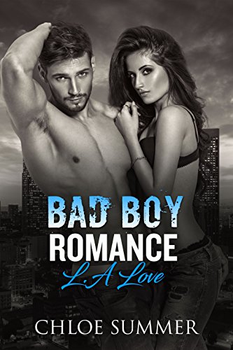 L.A Love: A Bad Boy Romance Novel (English Edition)
