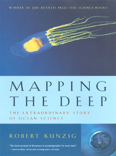 Mapping the Deep: The Extraordinary Story of Ocean Science (English Edition) livre