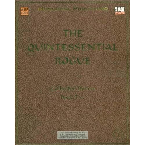 The Quintessential Rogue (Dungeons & Dragons d20 3.0 Fantasy Roleplaying) by Mongoose Publishing Staff (2002-04-09)