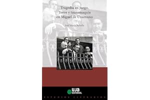Tragedia en juego: Toros y tauromaquia en Miguel de Unamuno: 10 (Estudios literarios. 'El niño de la noche')