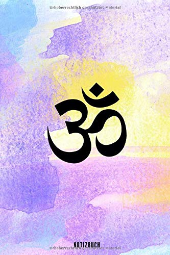 Notizbuch: Om - Yoga Notizheft - Yoga Planer - Meditations Tagebuch- Achtsamkeitsbuch - gepunktet (dot grid) - 120 Seiten - ca. A5 - mit Softcover