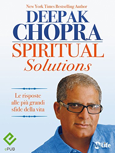 Download Spiritual Solutions (Psicologia e crescita personale) Download Spiritual Solutions (Psicologia e crescita personale)