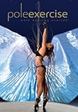 Pole Exercise DVD 3 - Limited Edition GOLD - Beginners to Extreme