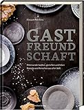 Image de Gastfreundschaft: Miteinander kochen, genießen und leben - Rezepte von Menschen aus aller Welt