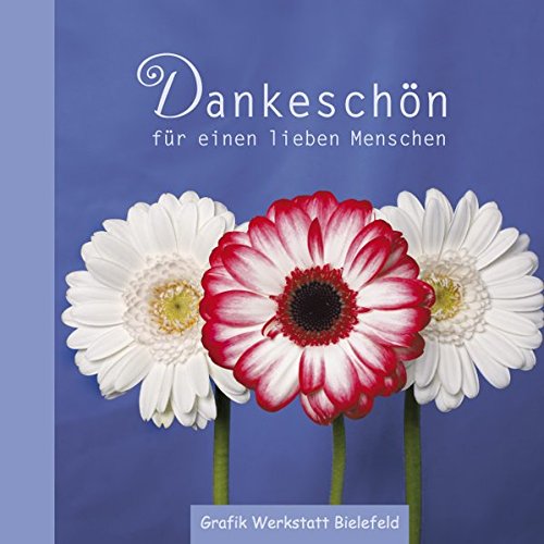 Download Dankeschön: für einen lieben Menschen, mit originellem Klappverschluss Download Dankeschön: für einen lieben Menschen, mit originellem Klappverschluss