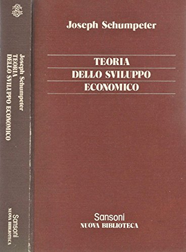 Teoria dello sviluppo economico.