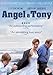 Angel and Tony [DVD]