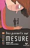 Des parents sur mesure : CE2