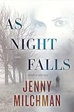 Bücher Neuerscheinungen 2022 - As Night Falls: A Novel von Jenny Milchman