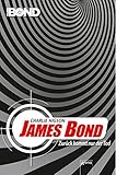 James Bond. Zurück kommt nur der Tod by 