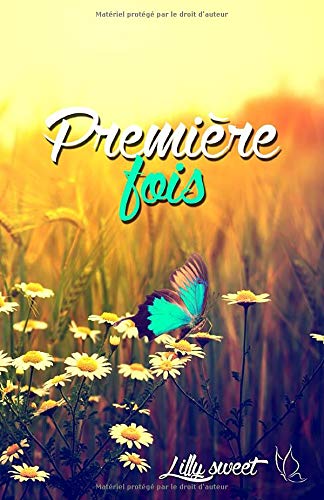 Première fois Première fois