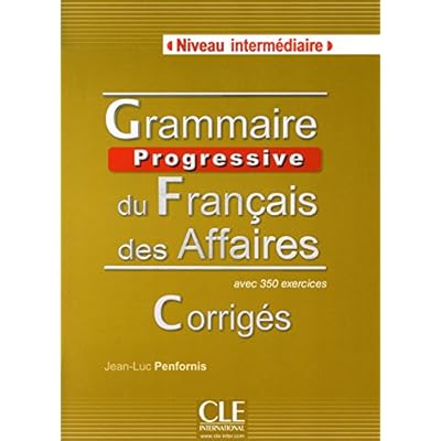 Grammaire Progressive Du Francais Des Affaires Pdf Download Suibhnesardar Grammaire Progressive Du Francais Des Affaires Pdf Download Suibhnesardar