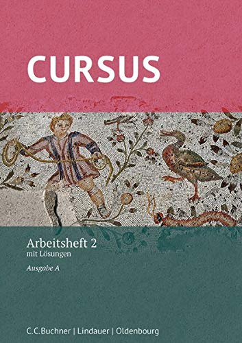 Cursus A - neu / Cursus A AH 2: mit Lösungen. Zu den Lektionen 21-32
