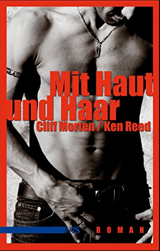 Download Mit Haut und Haar: Roman