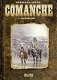 Comanche: Band 5. Das Tal ohne Licht by 
