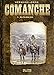 Comanche: Band 5. Das Tal ohne Licht by 
