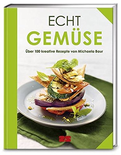 Download Echt Gemüse (ECHT Kochbücher) Download Echt Gemüse (ECHT Kochbücher)