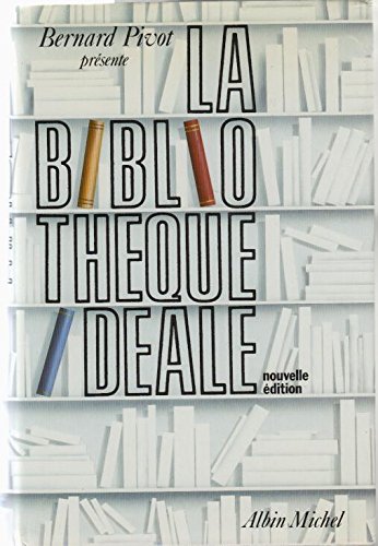 Download La Bibliothèque idéale, ancienne édition Download La Bibliothèque idéale, ancienne édition