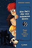 Ein Fall für die Schwarze Pfote. Hugo auf heißer Spur (Kinderroman) by 