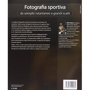 Fotografia sportiva. Da semplici istantanee a grandi scatti