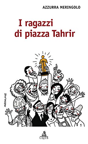 I ragazzi di piazza Tahrir