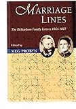 Image de Marriage Lines: Richardson Family Letters 1854-1877