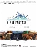 FINAL FANTASY® XI Official Strategy Guide for PS2 & PC FINAL FANTASY® XI Official Strategy Guide for PS2 & PC