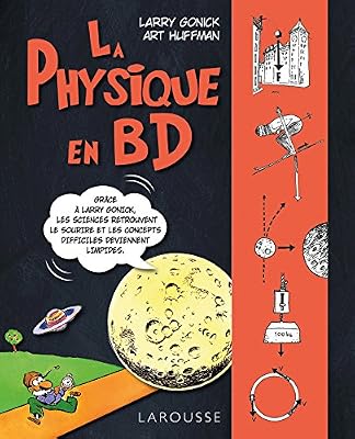 Larousse la physique en bandes dessinées