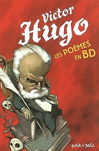 couverture de : Po&egrave;mes de Victor Hugo en bandes dessin&eacute;es...
