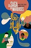 La Saga des Marquises