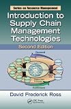 Image de Introduction to Supply Chain Management Technologies, Second Edition (Resource Management)